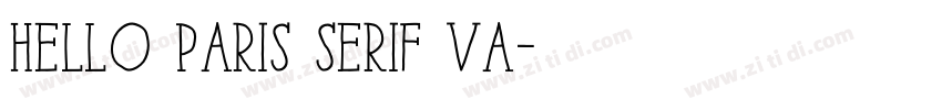 Hello Paris Serif Va字体转换
